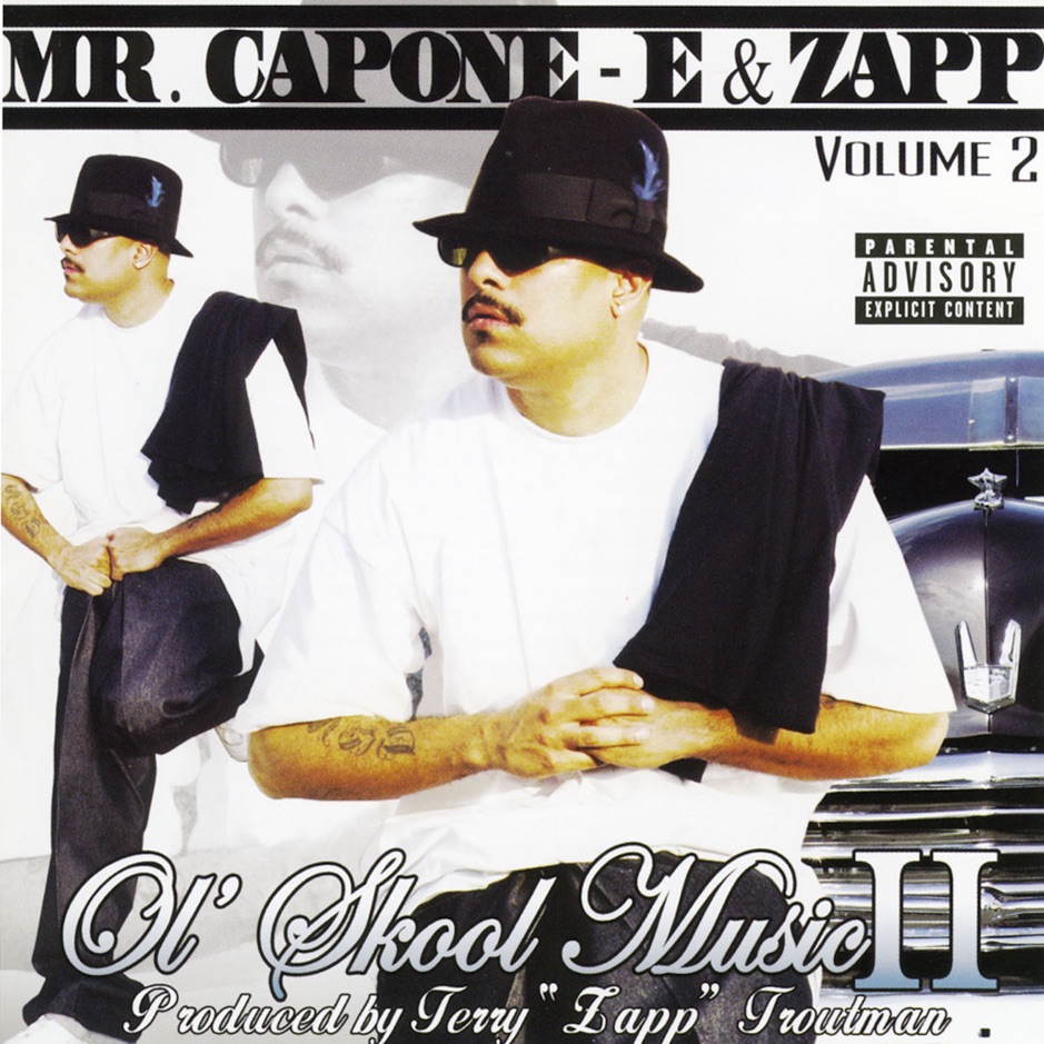 Mr. Capone-E & Zapp - Ol Skool Music Vol. 2